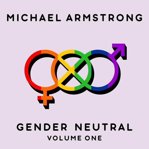 Cover art for Gender Neutral, Vol. 1